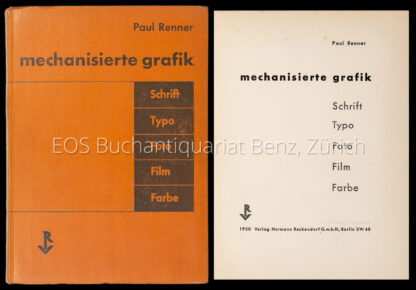 Renner, Paul; -Mechanisierte Grafik.