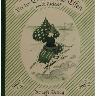 Kreidolf, Ernst: -Bei den Gnomen und Elfen.