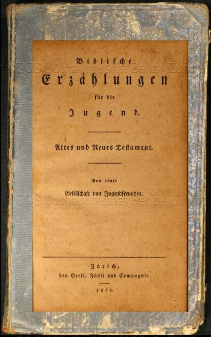 -Biblische Erzählungen für die Jugend.