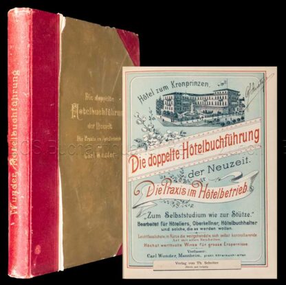 Wunder, Carl: -Die doppelte Hotelbuchführung der Neuzeit.