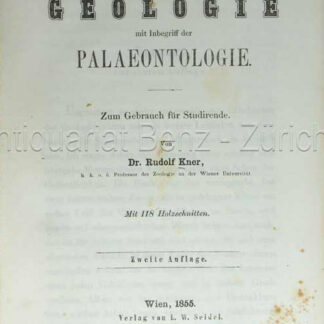 Kner, Rudolf: -Leitfaden zum Studium der Geologie mit Inbegriff der Palaeontologie.