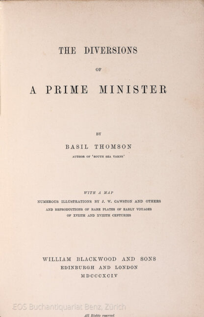 Thomson, Basil Home: -The diversions of a Prime Minister.