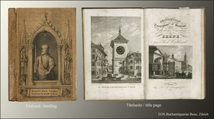 Walthard, R: -Description topographique de la ville et des environs de Berne.