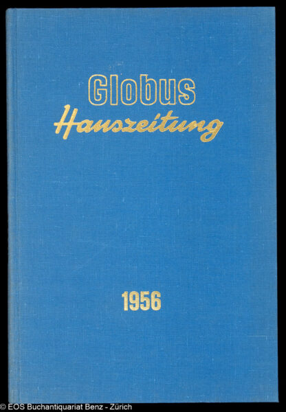 -Haus-Zeitung der Magazine zum Globus.