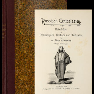 Albrecht, Max: -Russisch Centralasien.