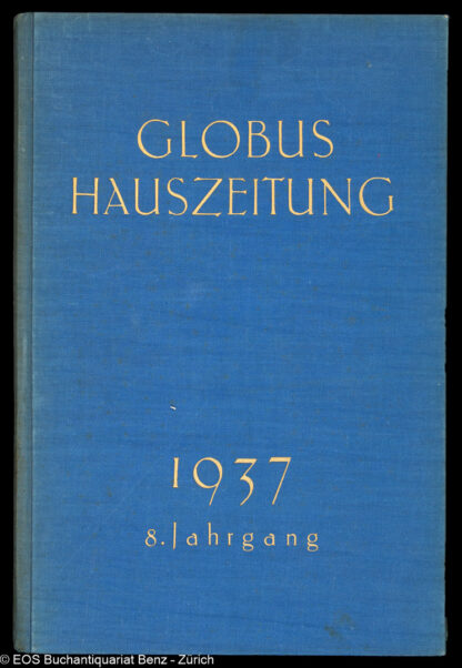 -Haus-Zeitung der Magazine zum Globus.