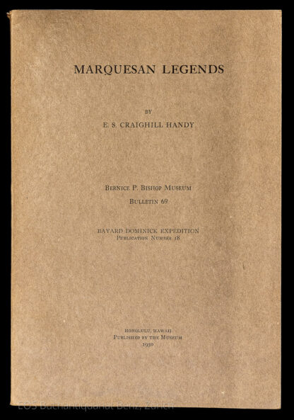 Handy, Edward Smith Craighill: -Marquesan Legends.