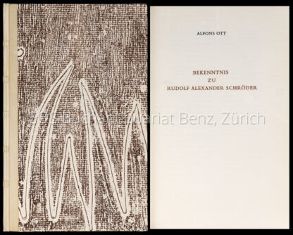 Ott, Alfons: -Bekenntnis zu Rudolf Alexander Schröder.