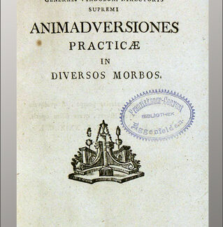 Quarin, Josef von: -Animadverisones practicae in diversos morbos.