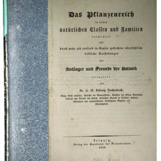 Reichenbach, Ludwig: -Das Pflanzenreich in seinen natürlichen Classen und Familien.