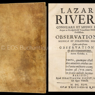 Rivière, Lazare: -Observationes medicae & curationes insignes.