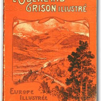 Tarnuzzer, Chr(istian): -L'Oberland grison illustré.