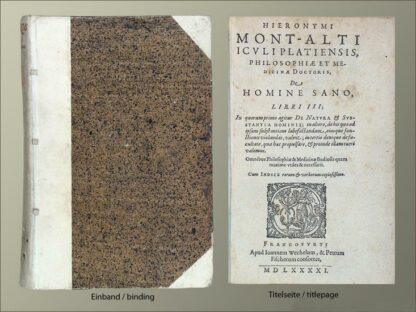 Montaltus, Hieronymus: -De homine sano libri III; in quorum primo agitur de natura et substantia hominis;