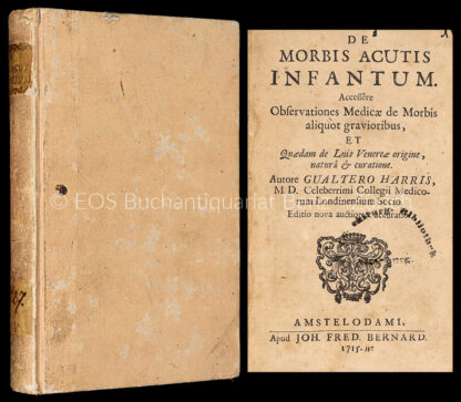 Harris, Walter: -De morbis acutis infantum.