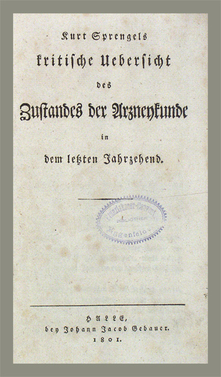 Sprengel, Kurt: -Kritische Uebersicht des Zustandes der Arzneykunde