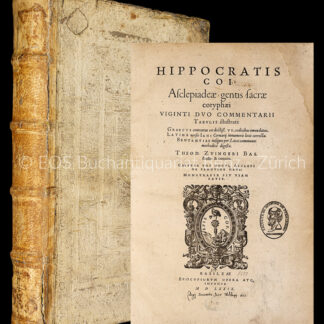 Hippocrates: -Coi Asclepiadeae gentis sacrae coryphaei viginiti duo commentarii tabulis illustrati.