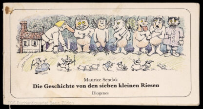 Sendak, Maurice: -Die Geschichte von den sieben kleinen Riesen.