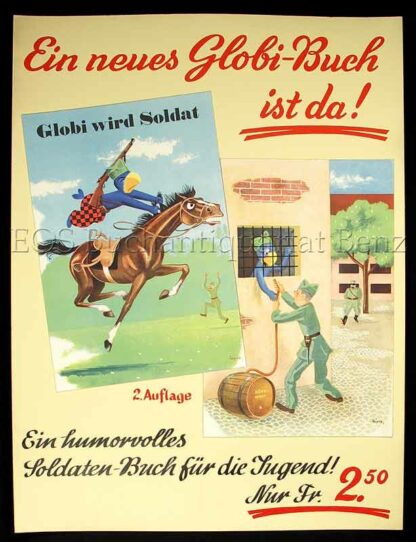 -Globibuch Werbe-Plakat "Ein neues Globi-Buch ist da! - Globi wird Soldat"