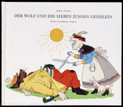 Grimm, Brüder: -Der Wolf und die sieben jungen Geisslein.