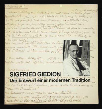 Giedion Sigfried: -Sigried Giedion 1888-1968.