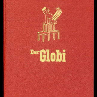 -Der Globi. - Die lebendige, reich illustrierte Jugendschrift. 14. Jahrgang.