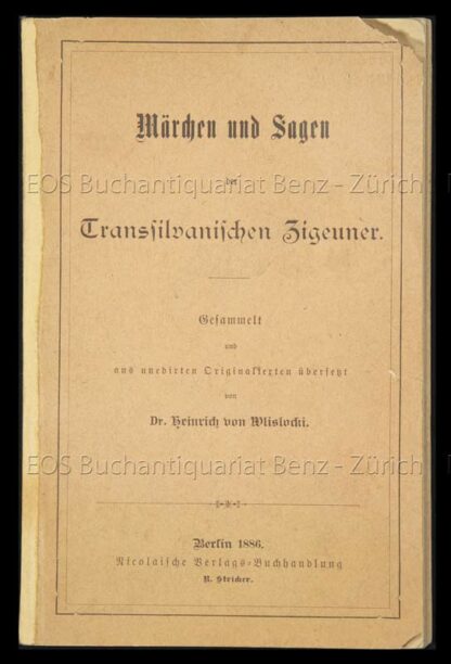 Wlislocki, Heinrich von: -Märchen und Sagen der transilvanischen Zigeuner.