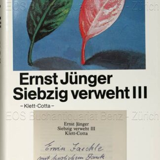 Jünger, Ernst: -Siebzig verweht.