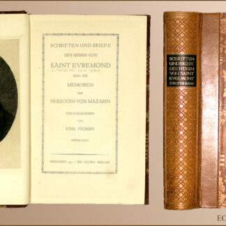 Federn, Karl (Hrsg.): -Schriften und Briefe des Herrn von Saint Evremnd und die Memoiren der Herzogin von Mazarin.