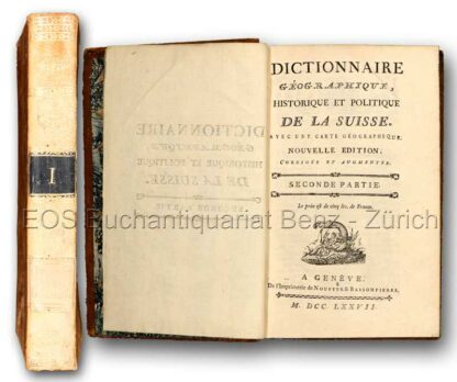 Haller, Gottlieb Emanuel von: -Dictionnaire géographique, historique et politique de la Suisse.