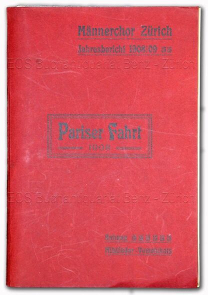 Wirz, Victor: -Bericht über den Männerchor Zürich in seinem 82. Vereinsjahr 1908/09