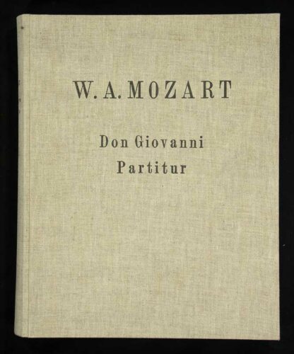 Mozart, Wolfgang Amadeus: -Don Giovanni.