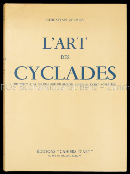 Zervos, Christian: -L'art des Cyclades.