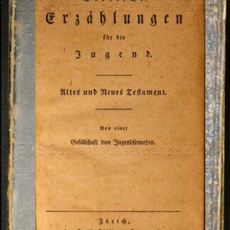 -Biblische Erzählungen für die Jugend.