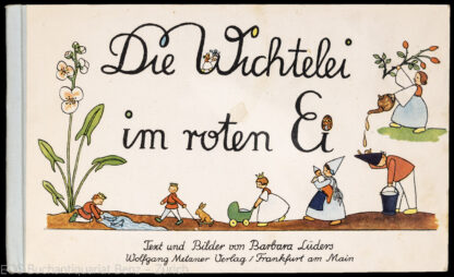 Lüders, Barbara: -Die Wichtelei im roten Ei.