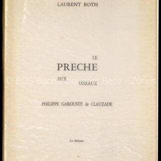 Roth, Laurent: -Le perche aux oiseaux.