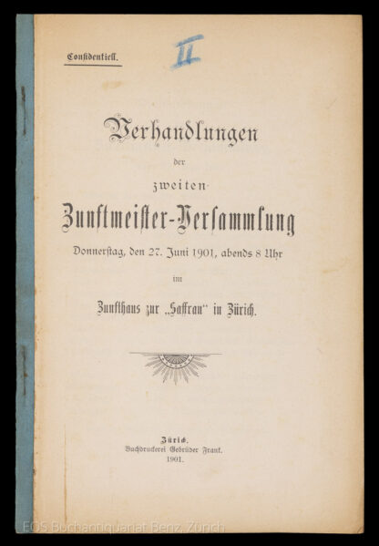 -Verhandlungen der zweiten Zunftmeister-Versammlung.