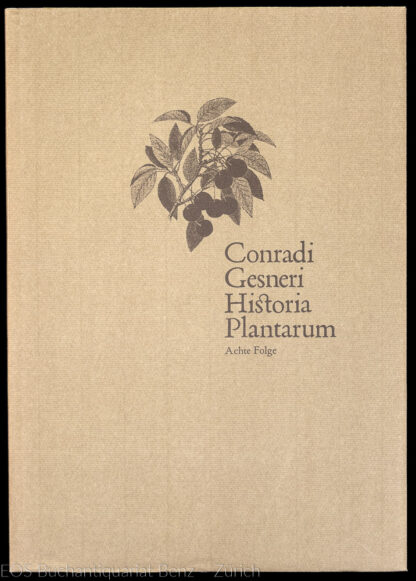 Gessner, Conrad: -Historia Plantarum.