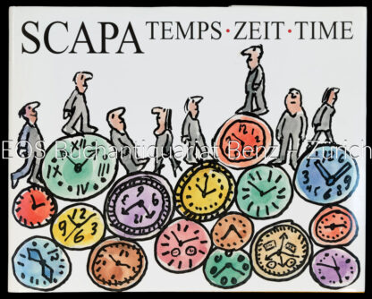 Hayek, Marianne; -Scapa - Temps - Zeit - Time.