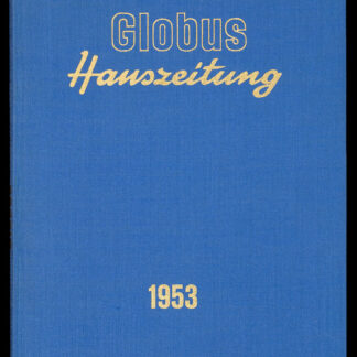 -Haus-Zeitung der Magazine zum Globus.