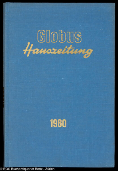 -Haus-Zeitung der Magazine zum Globus.