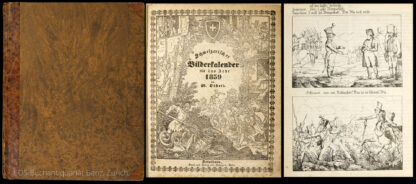 Disteli, Martin: -Schweizerischer Bilderkalender für das Jahr (1839–1845).