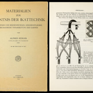 Bühler, Alfred: -Materialien zur Kenntnis der Ikattechnik.