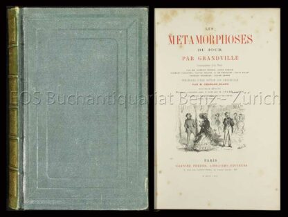 Grandville (i.e. Jean-Ignace-Isidore Gérard): -Les Métamorphoses du Jour.