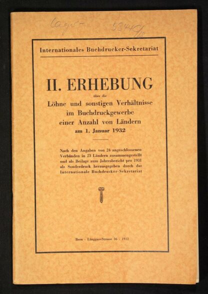 -II. Erhebung über die Löhne und sonstigen Verhältnisse im Buchdruckgewerbe