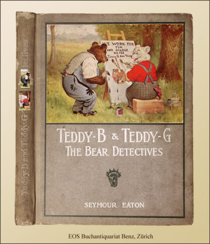 Eaton, Seymour (Paul Piper): -Teddy-B and Teddy-G.