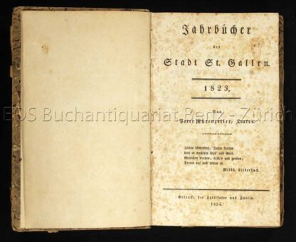 Ehrenzeller, Peter: -Jahrbücher der Stadt St. Gallen. 1823-1827.