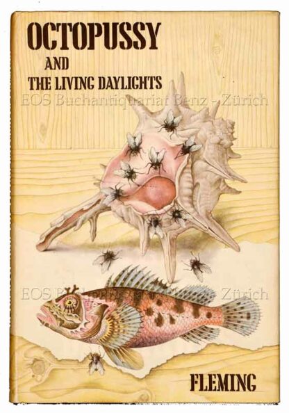 Fleming, Ian: -Octobpussy and The Living Daylights.