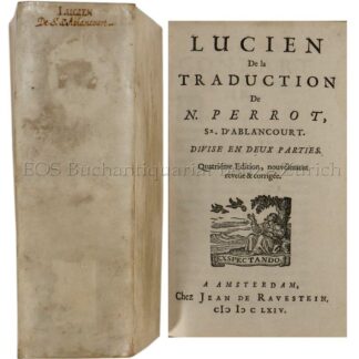 Lucian Samosatensis (d.i. Lukianos): -Lucien de la traduction