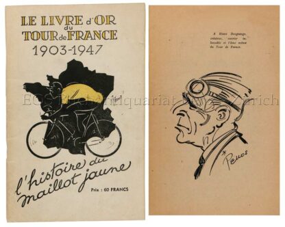 -Le Livre d'Or du Tour de France 1903 - 1947.