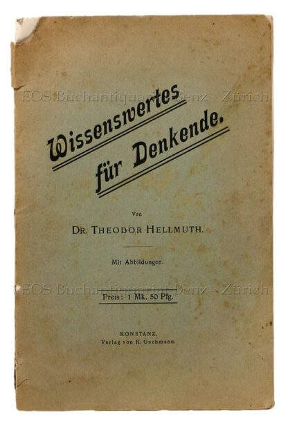 Hellmuth, Theodor: -Wissenswertes für Denkende.